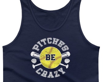 Softball Tank Top Pitches Be Crazy