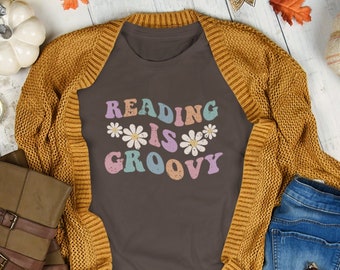 Reading Is Groovy T-Shirt // Wavy Text Hippie Flowers // English Teacher Librarian Media Specialist // Vintage Distressed