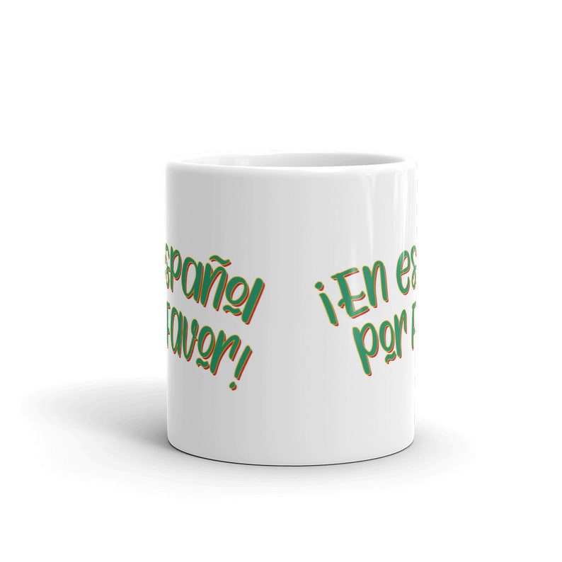 En Español Por Favor Spanish Teacher Ceramic Mug Coffee Cup Etsy