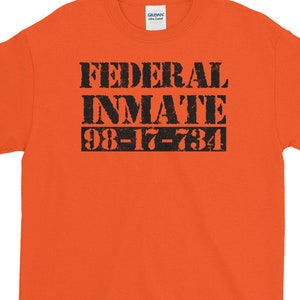 Federal Inmate Costume Tshirt, Escaped Prisoner, Gangster, Halloween, Short-Sleeve T-Shirt image 1