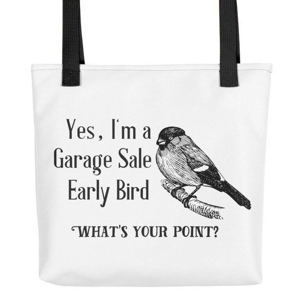 Garage Sale Early Bird Funny Thrift Hunter Yard Sale Treasure Hunter Tote bag