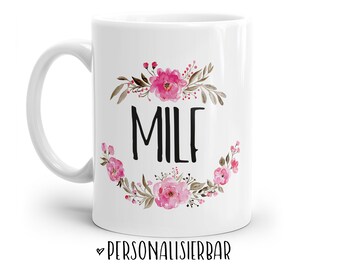 Tasse mit Spruch: Milf | Personalisierbar | mit Blumen in rosa, blau oder lila
