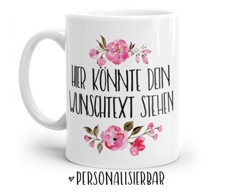 WUNSCHTEXT Tasse mit Aquarell Blumen in rosa. lila oder blau