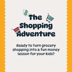 What if you could teach kids about money AND make grocery fun?