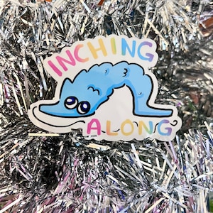 Inching Along, Worm on a String ~ Sticker