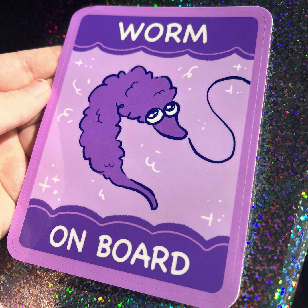 Worm on Board ~ Bumper Sticker