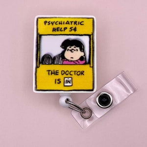 Lucy's Psychiatry Booth Badge Reel, Retractable Badge Reel, Funny