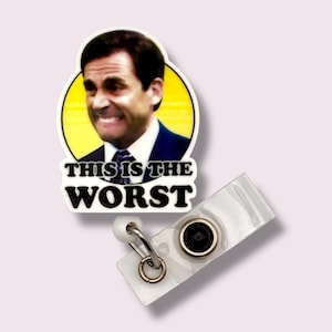 This Is The Worst Retractable Badge Reel, The Office Badge, Funny Badge Holder, Swivel Clip, Belt Clip, MRI Safe, Lanyard, Comedy Meme