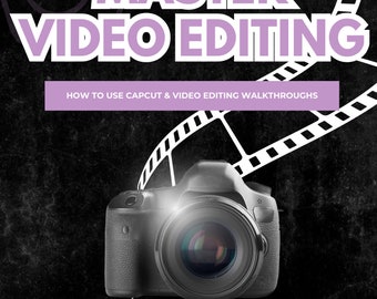 CAPCUT editing Guide ,capcut, video editing.