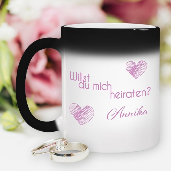 Magic Tasse - Willst Du mich heiraten - mit Wunschname