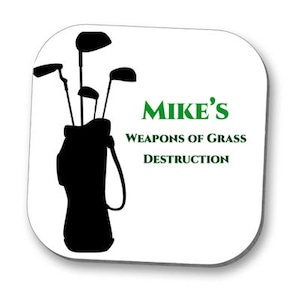 Golf - Weapons of Grass Destruction Personalised Drinks Coaster - High Gloss Finish 10cm x 10cm