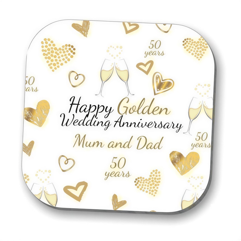 The image is a wedding anniversary card celebrating the 50th anniversary of a couple. It features gold hearts, champagne glasses, and the text "Happy Golden Wedding Anniversary" and "Mum and Dad 50 years".