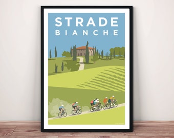 Może przedstawiać: Kolorowy plakat z tekstem "STRADE BIANCHE" w białych literach na tle niebieskiego nieba. Plakat przedstawia malowniczą włoską okolicę z wiejskim domem, falistymi wzgórzami i grupą rowerzystów jadących w dół krętej drogi.