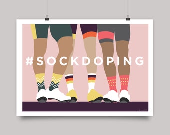 Sockdoping Cycling Print • Fun Hashtag Cyclist Socks Illustration • Sock Game Cycle Poster Art Print