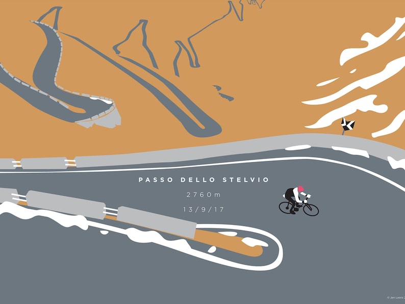 May include: An abstract illustration of a cyclist on a winding road, with the text "Passo Dello Stelvio 2760 m 13/9/17". The artwork features a colour palette of grey, orange, and white, depicting a mountain pass.