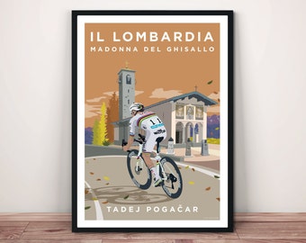 Może przedstawiać: Plakat przedstawiający kolarza jadącego rowerem pod górę w kierunku kościoła. Plakat nosi tytuł "IL LOMBARDIA MADONNA DEL GHISALLO" i zawiera imię "TADEJ POGAČAR" na dole.