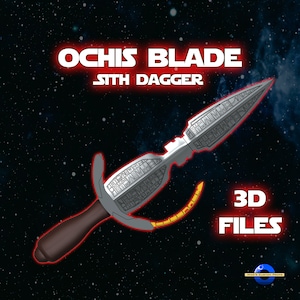 Puede incluir: Una daga Sith plateada con grabados intrincados, etiquetada como "Ochis Blade - Sith Dagger" y "Archivos 3D". La daga está sobre un fondo negro con estrellas blancas.