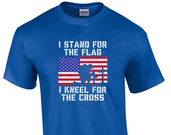 I Stand For The Flag I Kneel For The Cross Patriotic Christian T-Shirt
