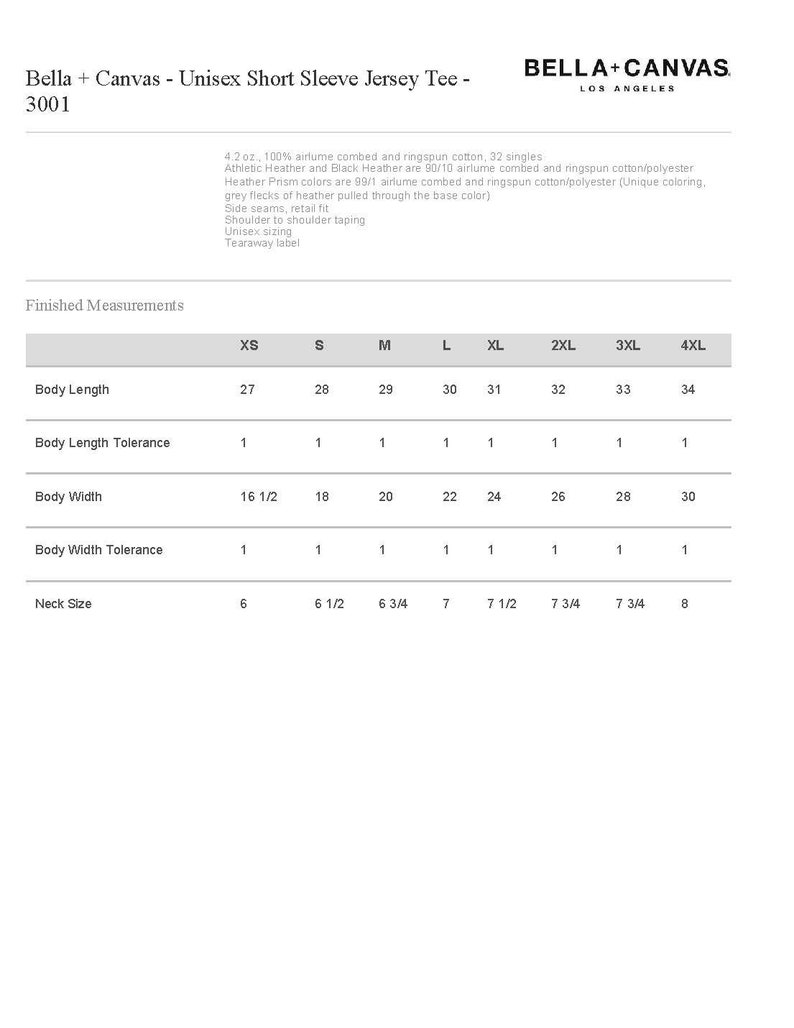 May include: Size chart for a unisex short sleeve jersey tee, Bella + Canvas 3001. The chart shows measurements in inches for XS, S, M, L, XL, 2XL, 3XL, and 4XL sizes. Measurements include body length, body length tolerance, body width, body width tolerance, and neck size.