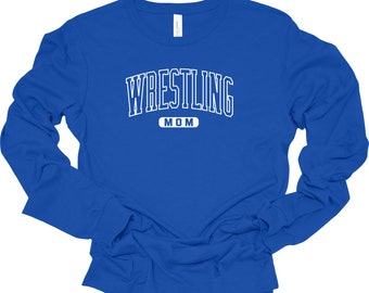 Wrestling Mom Dad Shirt, Wrestling Long Sleeve T-shirt, Wrestling Mom School Colors T-shirt, Wrestling Dad T-Shirt