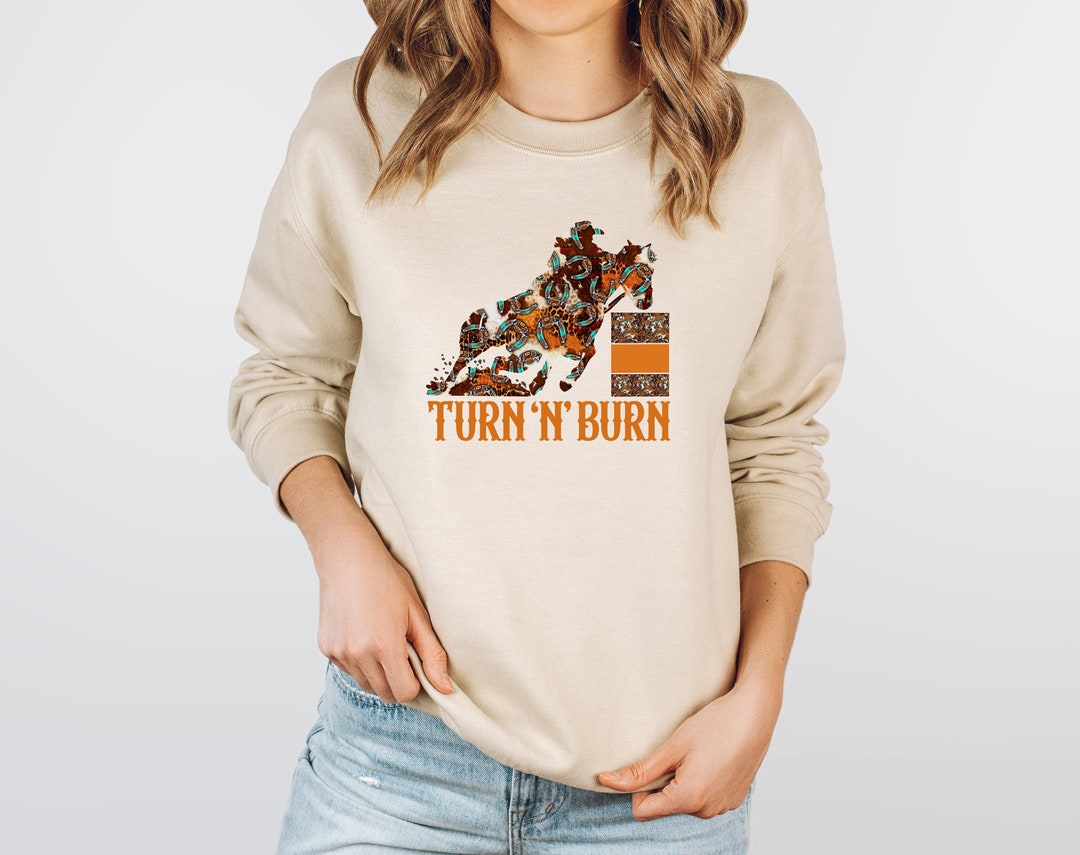 Horseshoe Turn N Burn Barrel Racing Sweatshirt, Barrel Racing Horse ...