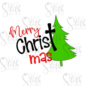 Merry Christ Mas SVG, Christmas Cut File, Christmas SVG
