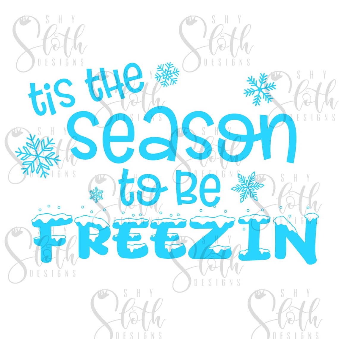 Tis the Season to be Freezin SVG Winter Holiday Seasons | Etsy