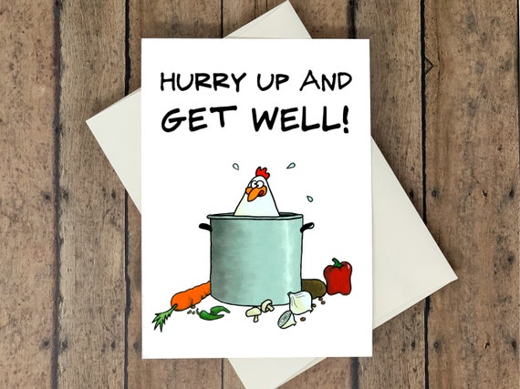 Funny Get Well Card Chicken Soup - Etsy Funny Get Well Card Chicken Soup - Etsy