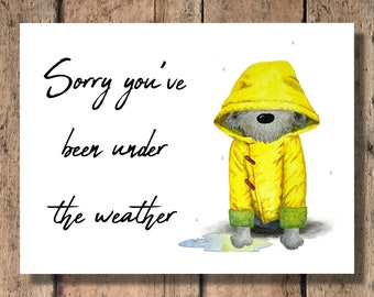 Funny Get Well Card - Sorry You've Been Under the Weather!