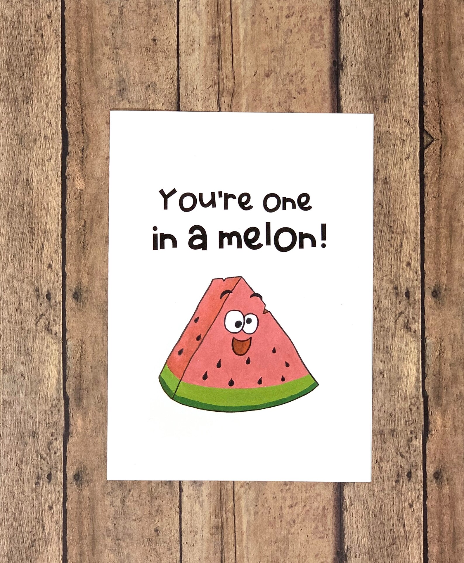 Funny Greeting Card You're One in a Melon - Etsy