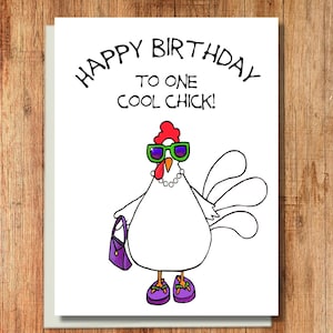 Funny Chicken Birthday Card - Happy Birthday to One Cool Chick!