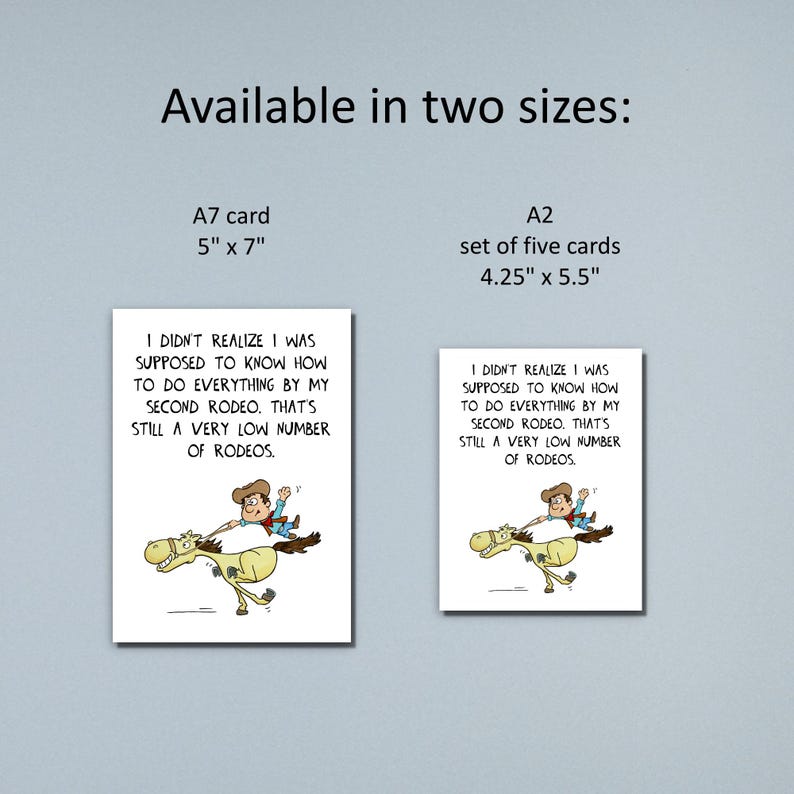 Second Rodeo Funny Funny Cowboy Greeting Card - Supposed to Know Everything by My Second ...