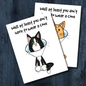 Funny Cat Get Well Card - At Least You Don&#39;t Have to Wear a Cone!