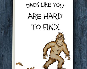 Funny Father's or Mother's Day Card  - Dads Like You are Hard to Find!