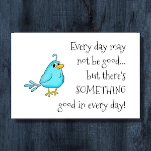 Funny Bluebird Postcard: Inspirational Quote, Friendship Card