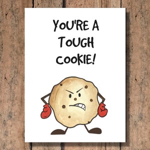 You're a Tough Cookie Funny Get Well Card image 1