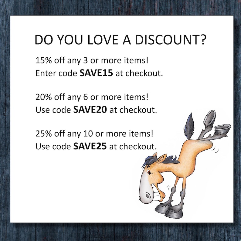 May include: White square graphic with text: "DO YOU LOVE A DISCOUNT?" and discount codes. A cartoon horse is shown in the bottom right corner. The text offers discounts of 15%, 20%, and 25% off.