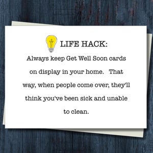 Funny Get Well/Encouragement Card - Life Hack