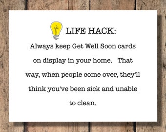 Funny Get Well/Encouragement Card - Life Hack