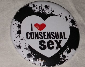 I Heart Love Consensual Sex Feminist Feminism Magnet Pinback Button 2.25 inch