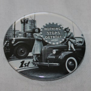 Nothing Stops Detroit Michigan Historic Photo Magnet Pinback Button 2.25 inch