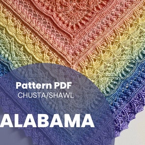 May include: A rainbow crochet shawl with a pattern called "Alabama". The pattern is available as a PDF download.