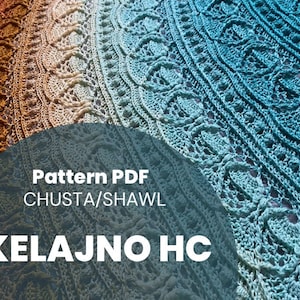 Pode incluir: Um padrão de xale de crochê em PDF, intitulado "Chusta/Shawl KELAJNO HC", que apresenta um xale de crochê colorido com um degradê de laranja, amarelo, azul e verde.