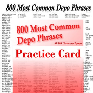 May include: A red and white practice card with the text "800 Most Common Depo Phrases" and "Practice Card". The card lists common phrases used in legal depositions.