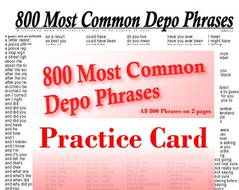 Practice Card - For 800 Most Common Depo Phrases - All 800 Phrases on a 2 pages