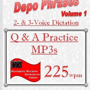 Könnte beinhalten: Roter und weißer Text auf weißem Hintergrund lautet "800 Most Common Depo Phrases Volume 1 2- & 3-Voice Dictation Q & A Practice MP3s 225 wpm". Ein rotes Logo mit dem Text "MOMIS MASTERING MACHINE SHORTHAND SERIES" befindet sich in der linken unteren Ecke.