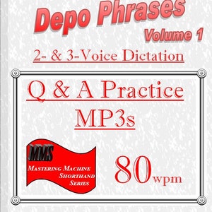 May include: A red and white title card with the text "800 Most Common Depo Phrases Volume 1 2- & 3-Voice Dictation Q & A Practice MP3s 80 wpm" and a logo for "Mastering Machine Shorthand Series".