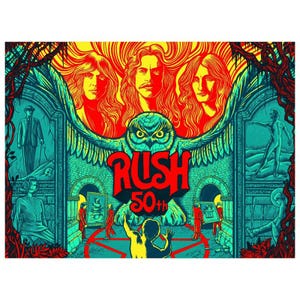 May include: A vibrant poster featuring the band Rush, celebrating their 50th anniversary. The artwork showcases the band members above a large owl, with the band's name and anniversary year prominently displayed. The color palette includes red, yellow, and teal.
