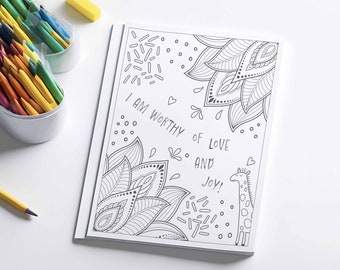 Positive Affirmation Coloring Page for Adults or Kids, Fun, Quirky, Unique Design with Mandala & Doodles. Mental Health Activity.