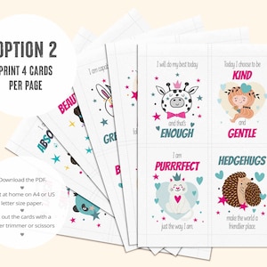 Children's affirmation cards, laid out 4 to a page, to download and print at home. PDF file, suitable for A4 and US Letter size printing.

Fun positivity and encouragement for kids.
